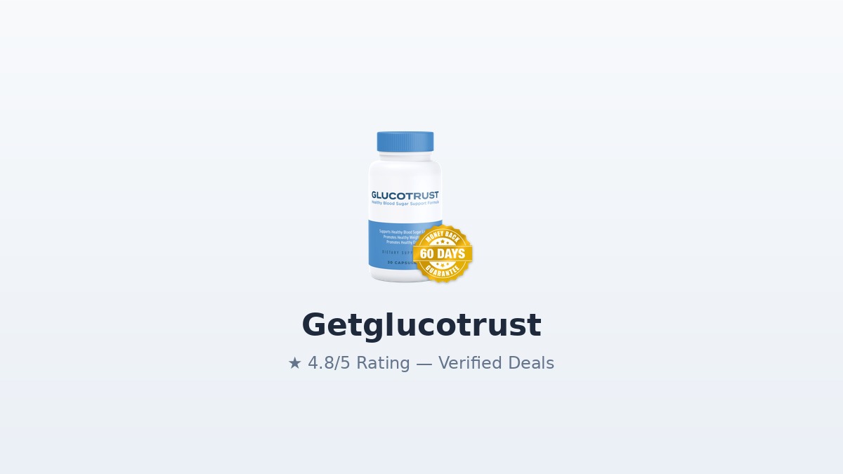 Getglucotrust Review 2026: Blood Sugar Support Tested