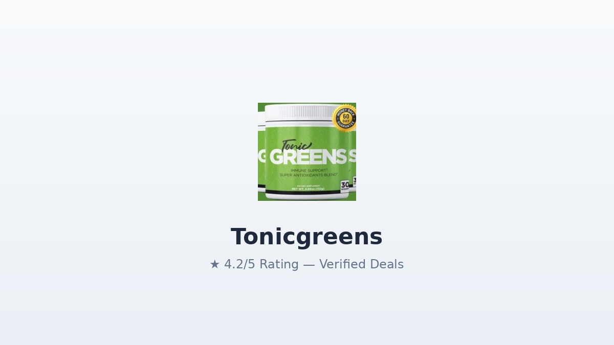 Tonicgreens Review: Hands-On Test and Breakdown